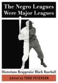 Peterson |  The Negro Leagues Were Major Leagues | Buch |  Sack Fachmedien
