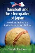 Tanikawa |  Baseball and the Occupation of Japan | Buch |  Sack Fachmedien