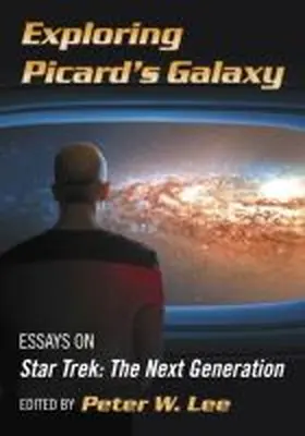 Lee |  Exploring Picard's Galaxy | Buch |  Sack Fachmedien