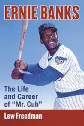 Freedman |  Ernie Banks | Buch |  Sack Fachmedien