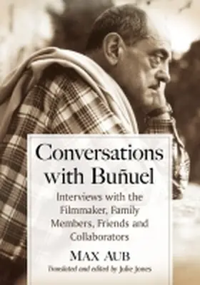 Aub |  Conversations with Bunuel | Buch |  Sack Fachmedien