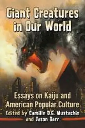 Mustachio / Barr |  Giant Creatures in Our World | Buch |  Sack Fachmedien