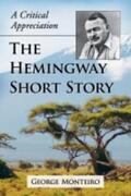 Monteiro |  Hemingway Short Story | Buch |  Sack Fachmedien