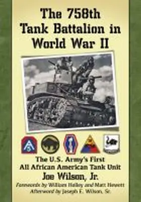 Wilson |  The 758th Tank Battalion in World War II | Buch |  Sack Fachmedien