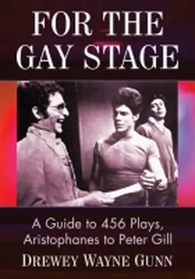 Gunn |  For the Gay Stage | Buch |  Sack Fachmedien
