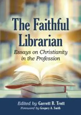 Trott |  The Faithful Librarian | Buch |  Sack Fachmedien