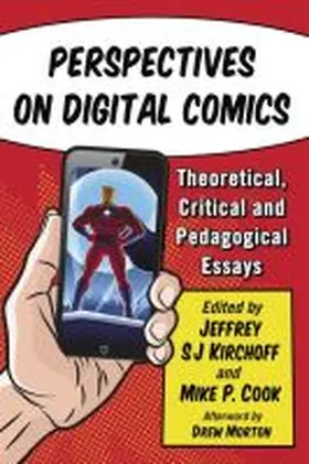 Kirchoff / Cook |  Perspectives on Digital Comics | Buch |  Sack Fachmedien