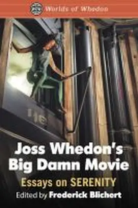 Blichert |  Joss Whedon's Big Damn Movie | Buch |  Sack Fachmedien