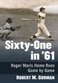 Gorman |  Sixty-One in '61 | Buch |  Sack Fachmedien