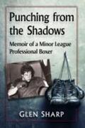 Sharp |  Punching from the Shadows | Buch |  Sack Fachmedien