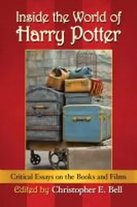 Bell |  Inside the World of Harry Potter | Buch |  Sack Fachmedien