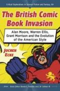 Ecke |  The British Comic Book Invasion | Buch |  Sack Fachmedien