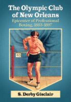 Gisclair | The Olympic Club of New Orleans | Buch | 978-1-4766-7445-2 | sack.de