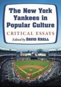 Krell |  The New York Yankees in Popular Culture | Buch |  Sack Fachmedien