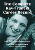 Kear / Rossman |  The Complete Kay Francis Career Record | Buch |  Sack Fachmedien