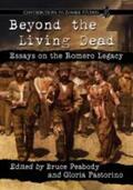 Pastorino / Peabody |  Beyond the Living Dead | Buch |  Sack Fachmedien