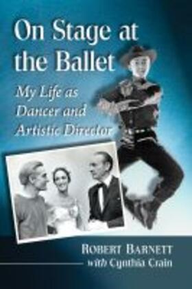 Barnett / Crain | On Stage at the Ballet | Buch | sack.de