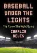 Bevis |  Baseball Under the Lights | Buch |  Sack Fachmedien