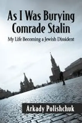  As I Was Burying Comrade Stalin | Buch |  Sack Fachmedien