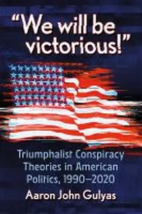 Gulyas |  Conspiracy and Triumph | Buch |  Sack Fachmedien