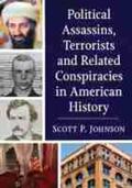 Johnson |  Political Assassins, Terrorists and Related Conspiracies in American History | Buch |  Sack Fachmedien