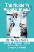 Harmes |  Nurse in Popular Media | Buch |  Sack Fachmedien