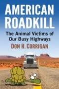 Corrigan |  American Roadkill | Buch |  Sack Fachmedien