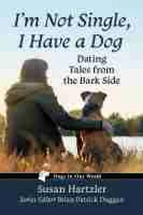  I'm Not Single, I Have a Dog | Buch |  Sack Fachmedien