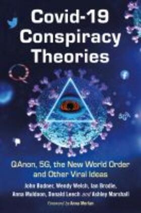 Bodner / Brodie / Welch | Covid-19 Conspiracy Theories | Buch | 978-1-4766-8467-3 | sack.de