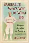 Deane |  Baseball's Who's Who of What Ifs | Buch |  Sack Fachmedien