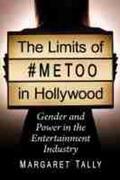 Tally |  Limits of #Metoo in Hollywood | Buch |  Sack Fachmedien