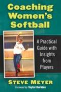 Meyer |  Coaching Women's Softball | Buch |  Sack Fachmedien