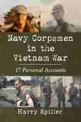 Spiller |  Navy Corpsmen in the Vietnam War | Buch |  Sack Fachmedien