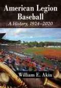 Akin |  American Legion Baseball | Buch |  Sack Fachmedien