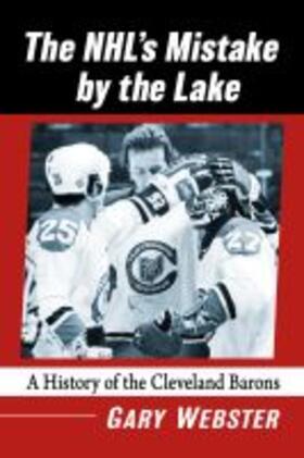 Webster | Nhl's Mistake by the Lake | Buch | 978-1-4766-8584-7 | sack.de