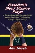 Hirsch |  Baseball's Most Bizarre Plays | Buch |  Sack Fachmedien
