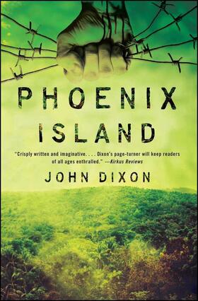 Dixon | Phoenix Island | Buch | 978-1-4767-3865-9 | sack.de