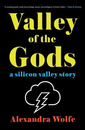 Wolfe |  Valley of the Gods: A Silicon Valley Story | Buch |  Sack Fachmedien