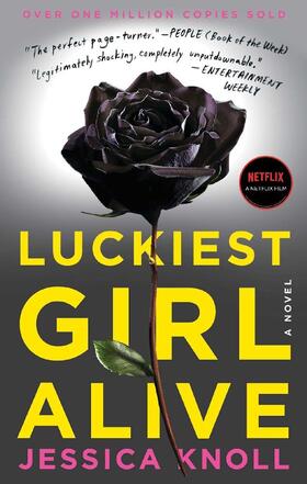 Knoll | Luckiest Girl Alive | Buch | 978-1-4767-8964-4 | www.sack.de