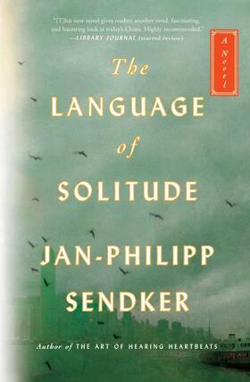 Sendker |  The Language of Solitude | Buch |  Sack Fachmedien