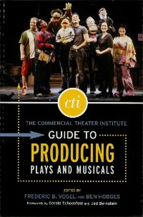 Hodges / Vogel |  The Commercial Theater Institute Guide to Producing Plays and Musicals | eBook | Sack Fachmedien