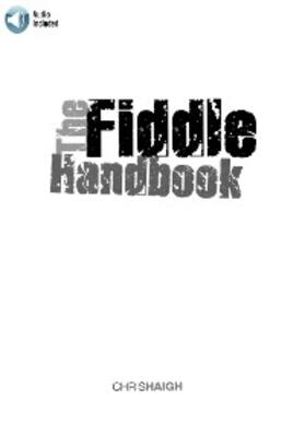 Haigh |  The Fiddle Handbook | eBook | Sack Fachmedien