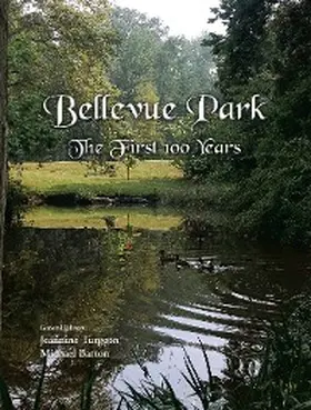 Barton / Turgeon |  Bellevue Park the First 100 Years | eBook | Sack Fachmedien