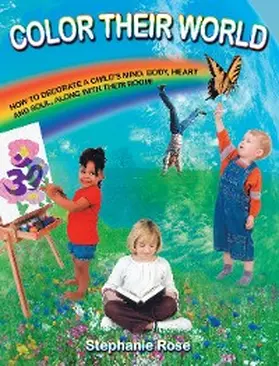Rose |  COLOR THEIR WORLD | eBook | Sack Fachmedien