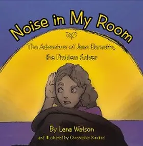 Watson |  Noise in My Room | eBook | Sack Fachmedien