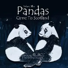 Weatherstone |  When the Pandas Came to Scotland | eBook | Sack Fachmedien