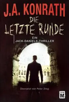 Konrath |  Die letzte Runde | Buch |  Sack Fachmedien