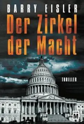Eisler |  Der Zirkel der Macht | Buch |  Sack Fachmedien
