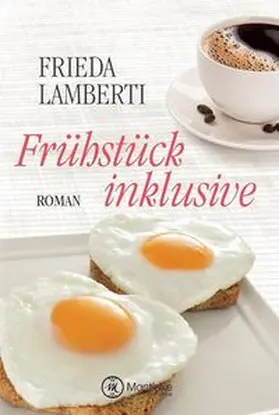 Lamberti |  Frühstück inklusive | Buch |  Sack Fachmedien