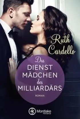 Cardello |  Das Dienstmädchen des Milliardärs | Buch |  Sack Fachmedien